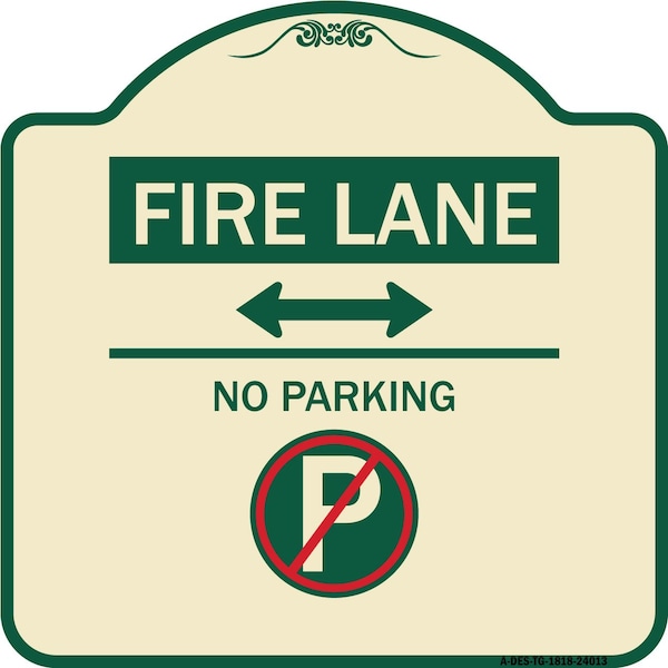 Signmission Fire Lane No Parking Heavy-Gauge Aluminum Architectural Sign, 18" x 18", TG-1818-24013 A-DES-TG-1818-24013 - main